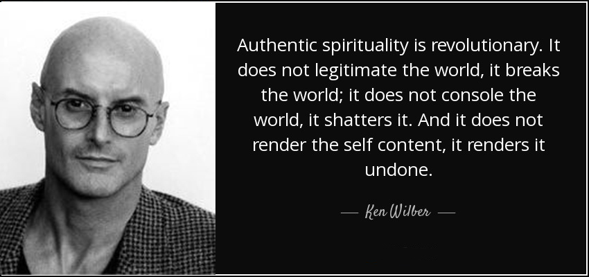 Notes on Ken Wilber's Integral Spirituality - Life Itself
